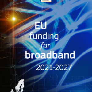 Financiación de la UE para la banda ancha 2021-2027 (European Comission)