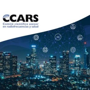 Informe sobre radiofrecuencias y salud (2016-2019) (CCARS)