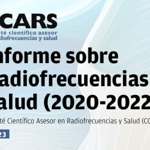 Informe sobre Radiofrecuencias y Salud 2020 – 2022