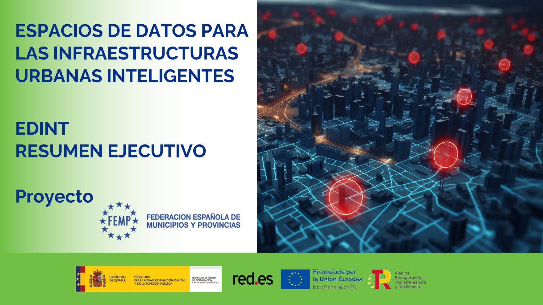 En este momento estás viendo Madrid, seleccionada para el proyecto nacional EDINT para el desarrollo de infraestructuras urbanas inteligentes basadas en datos